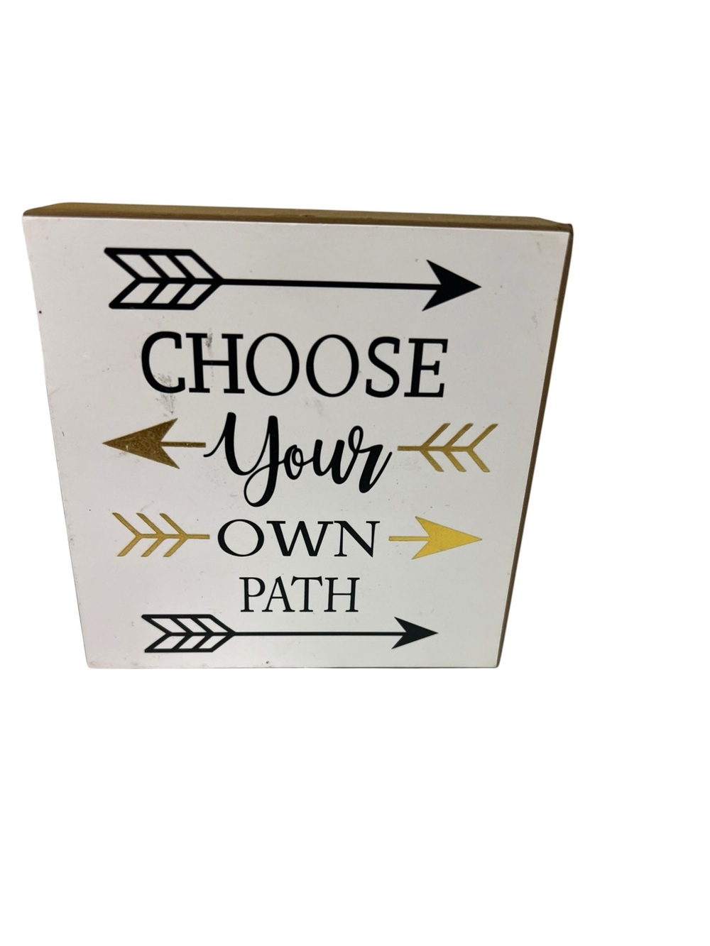 Choose Your Own Path Sign - White and Gold